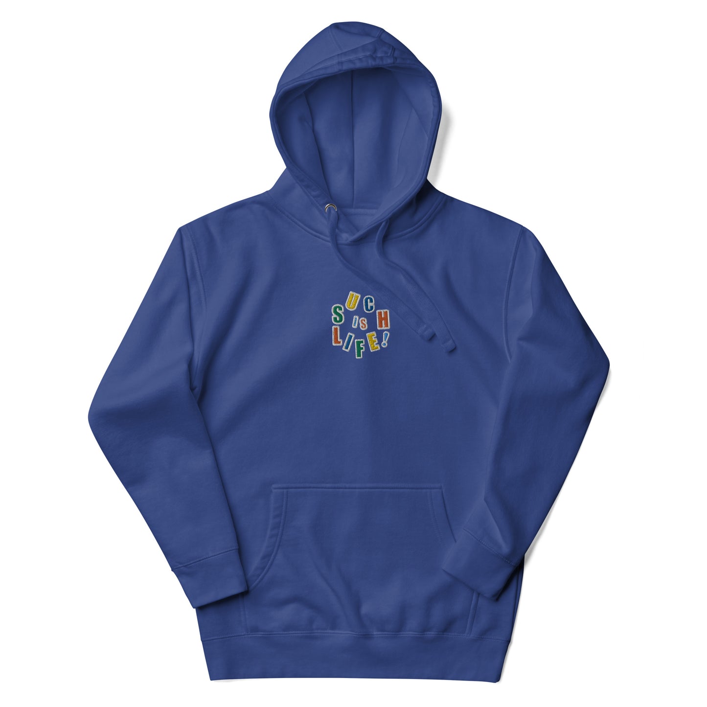 SUCH IS LIFE! HOODIE